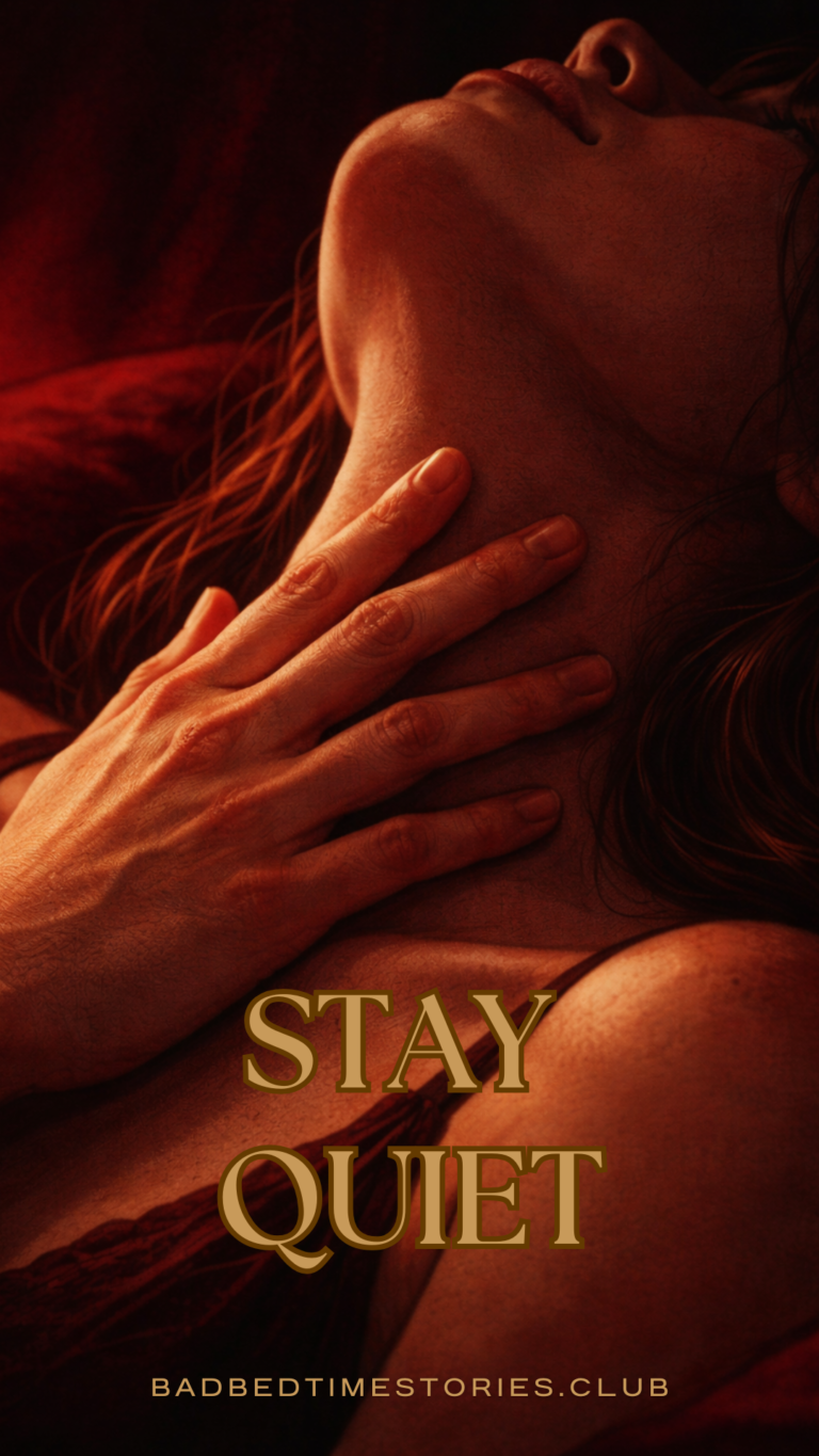 Stay Quiet – Chapter 5 – Planted Seed